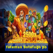 futemax botafogo pb